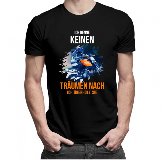Ich renne keinen - Träumen nach, ich überhole sie