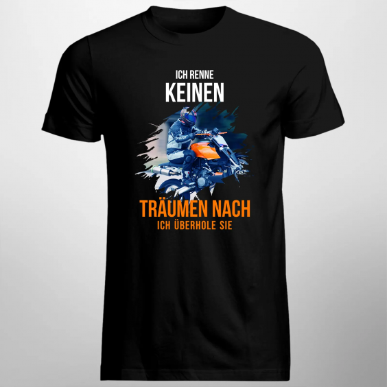Ich renne keinen - Träumen nach, ich überhole sie