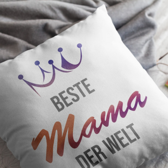 Beste Mama der Welt  - Kissen mit Druck
