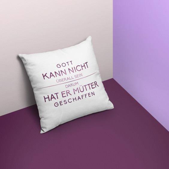 Gott kann nicht überall sein