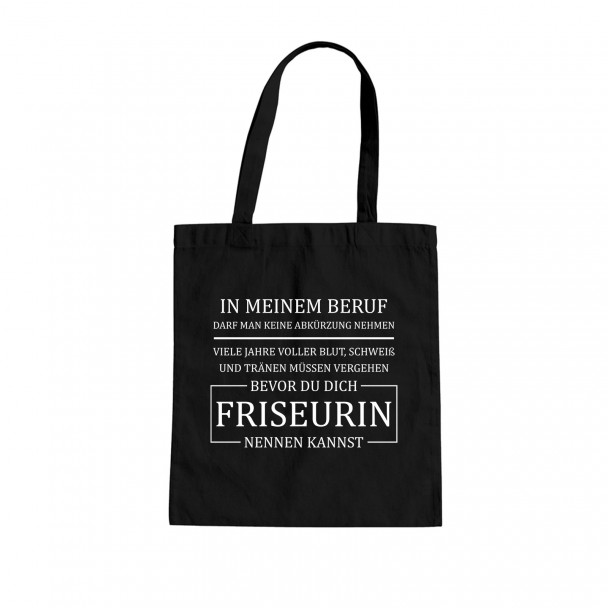 In meinem Beruf darf man keine Abkürzung nehmen - Friseurin In meinem Beruf darf man keine Abkürzung nehmen - Friseurin