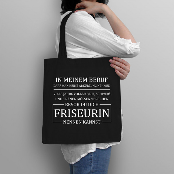 In meinem Beruf darf man keine Abkürzung nehmen - Friseurin In meinem Beruf darf man keine Abkürzung nehmen - Friseurin