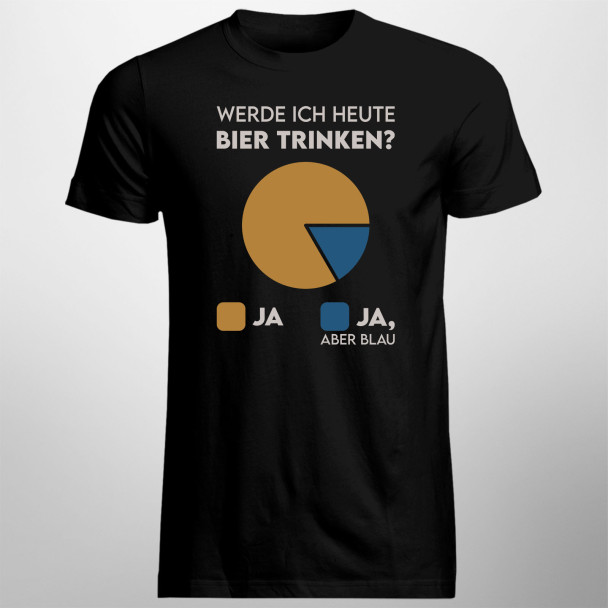 Werde ich heute Bier trinken? Ja, aber blau