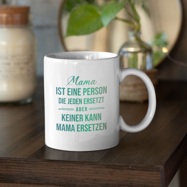  die jeden ersetzt - Keramikbecher mit Aufdruck