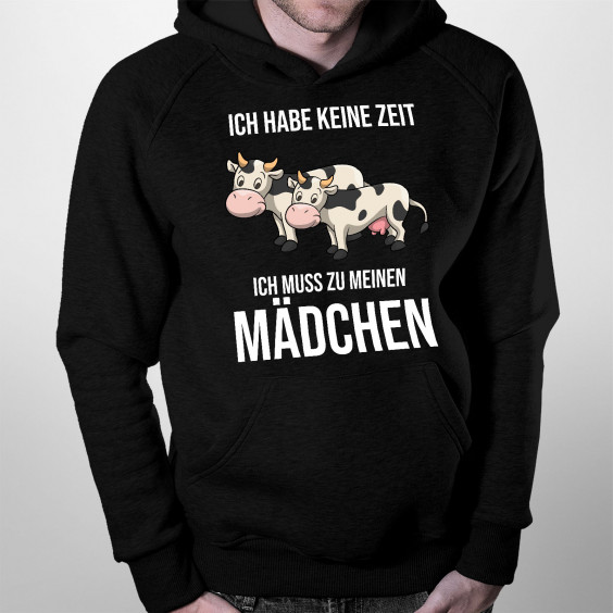 Ich habe keine Zeit, ich muss zu meinen Mädchen (Kühen)