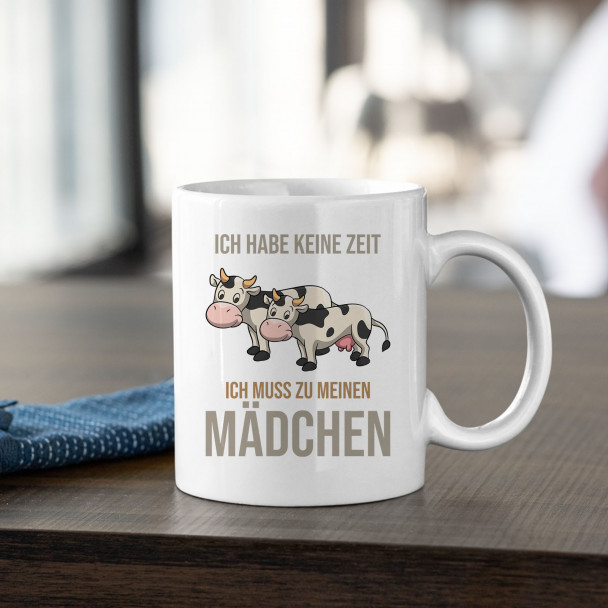 Ich habe keine Zeit, ich muss zu meinen Mädchen (Kühen)