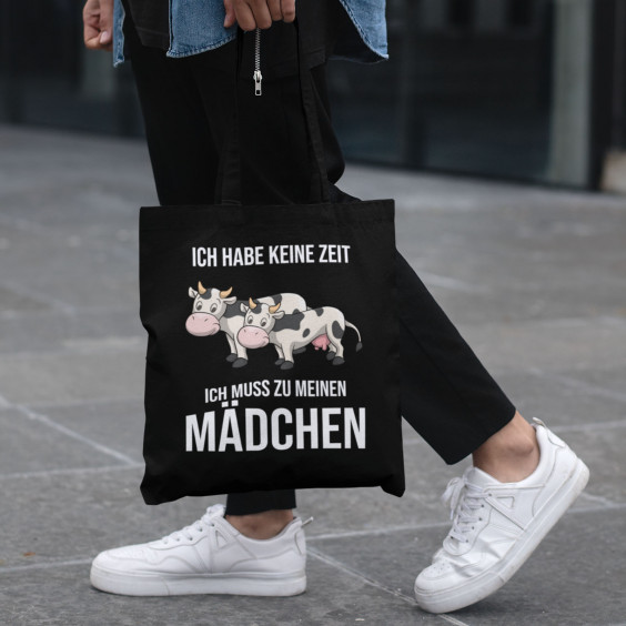Ich habe keine Zeit, ich muss zu meinen Mädchen (Kühen)