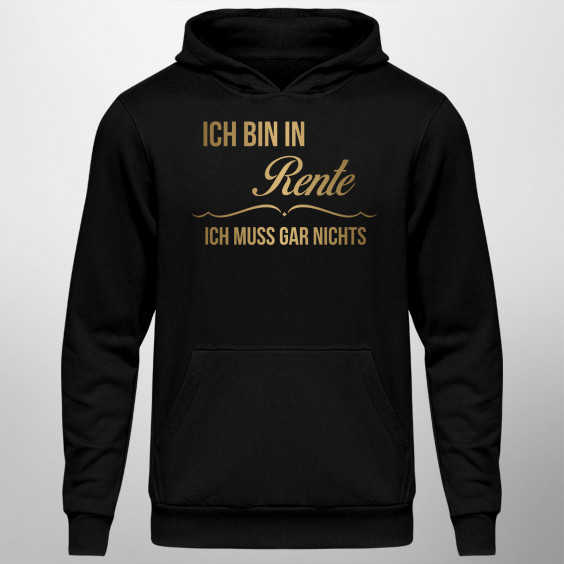 Ich bin in Rente, ich muss gar nichts