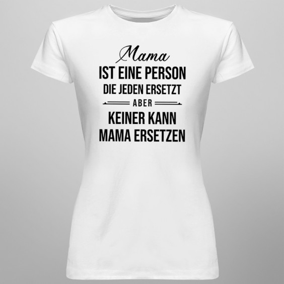 Mama ist eine Person