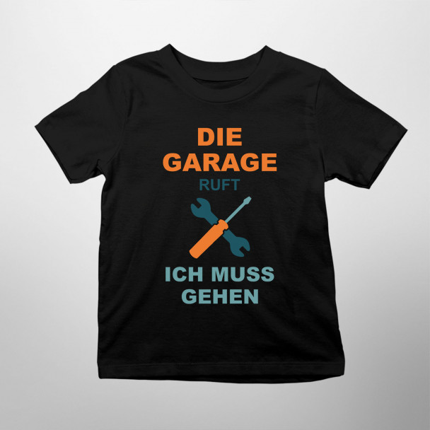Die Garage ruft, ich muss gehen
