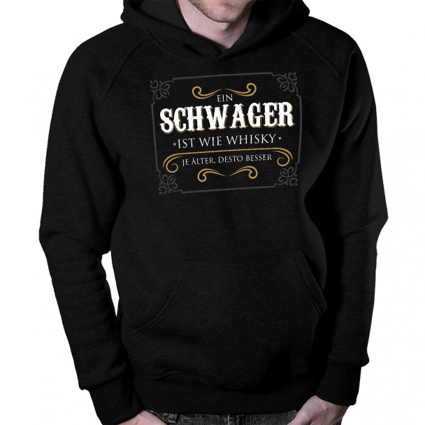 Ein Schwager ist wie Whisky Ein Schwager ist wie Whisky