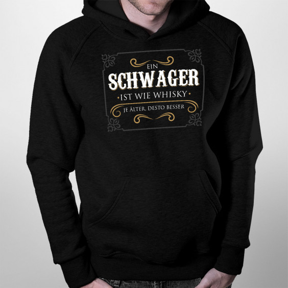 Ein Schwager ist wie Whisky