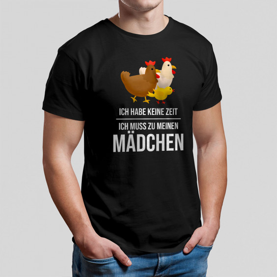 Ich muss zu meinen Mädchen (Hühner)