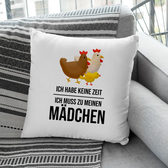 Ich habe keine Zeit, ich muss zu meinen Mädchen (Hühner)