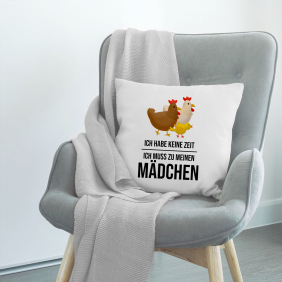 Ich habe keine Zeit, ich muss zu meinen Mädchen (Hühner)