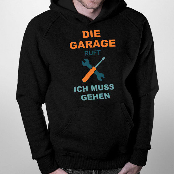 Die Garage ruft, ich muss gehen