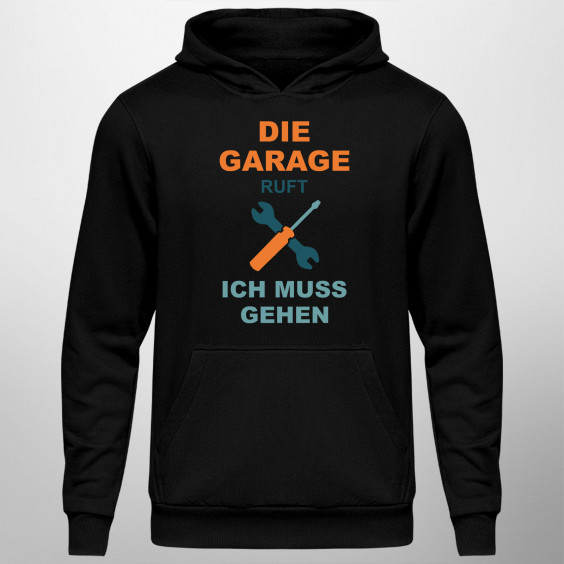 Die Garage ruft, ich muss gehen