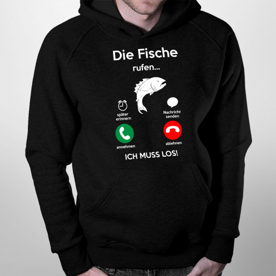 Die Fische rufen, ich muss los