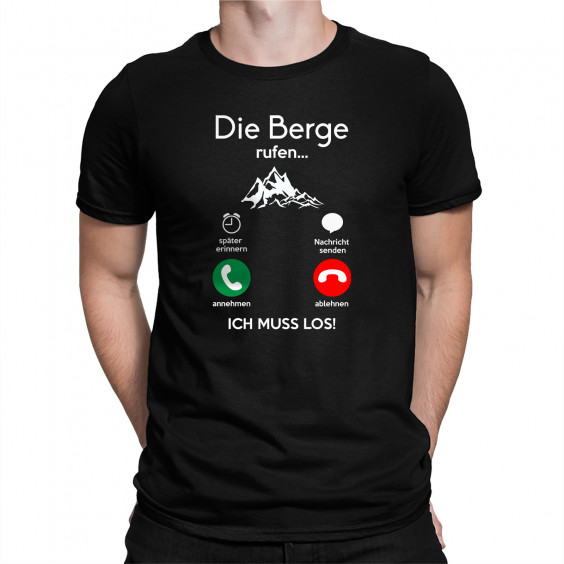 Die Berge rufen, ich muss jetzt los