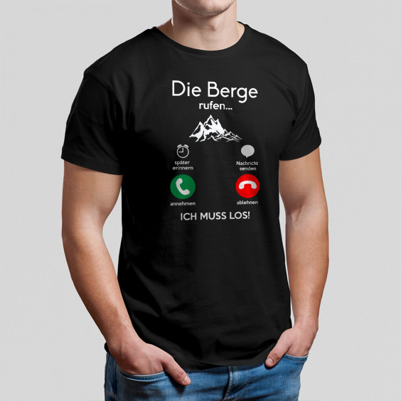 Die Berge rufen, ich muss jetzt los