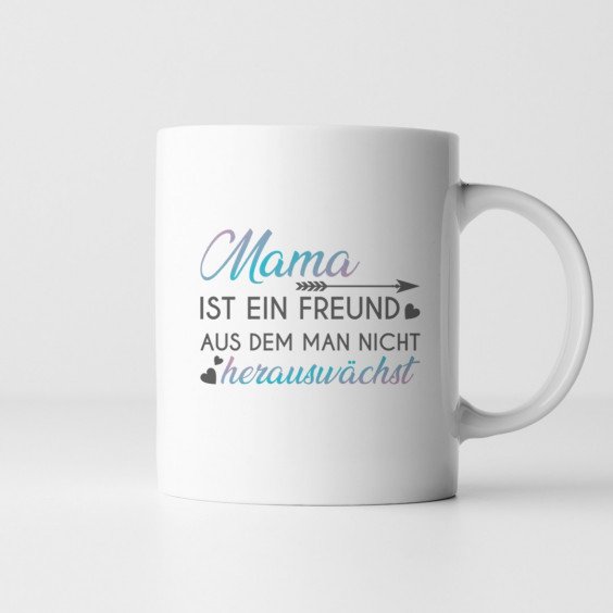 Mama ist ein Freund - Keramikbecher mit Aufdruck