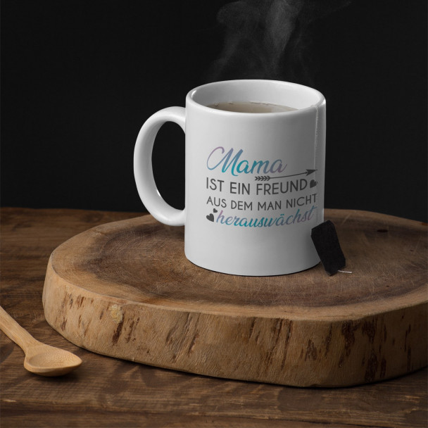 Mama ist ein Freund - Keramikbecher mit Aufdruck