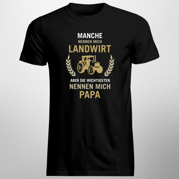 Manche nennen mich Landwirt - Papa - Herren t-shirt mit Aufdruck