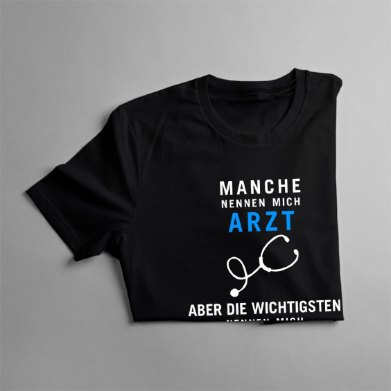 Manche nennen mich Arzt - Papa  - Herren t-shirt mit Aufdruck