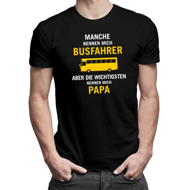 Manche nennen mich Busfahrer - Papa - Herren t-shirt mit Aufdruck