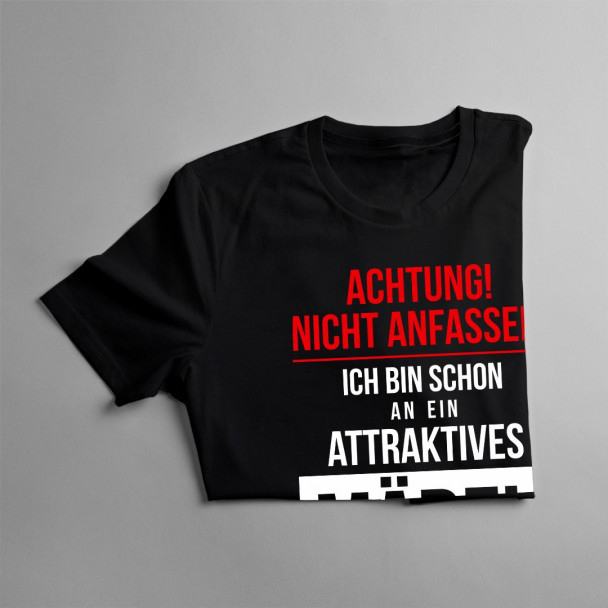 Achtung! Nicht anfassen! Ich bin schon an ein attraktives Mädel vergeben