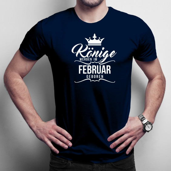 Könige werden im Februar geboren