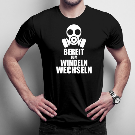 Bereit zum Windeln Wechseln - Herren t-shirt mit Aufdruck