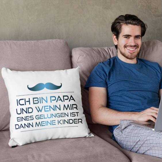 Ich bin Papa  - Kissen mit Aufdruck