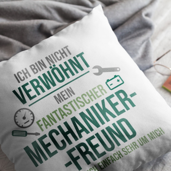 Mein fantastischer Mechaniker-Freund kümmert sich einfach sehr um mich  - Kissen mit Aufdruck
