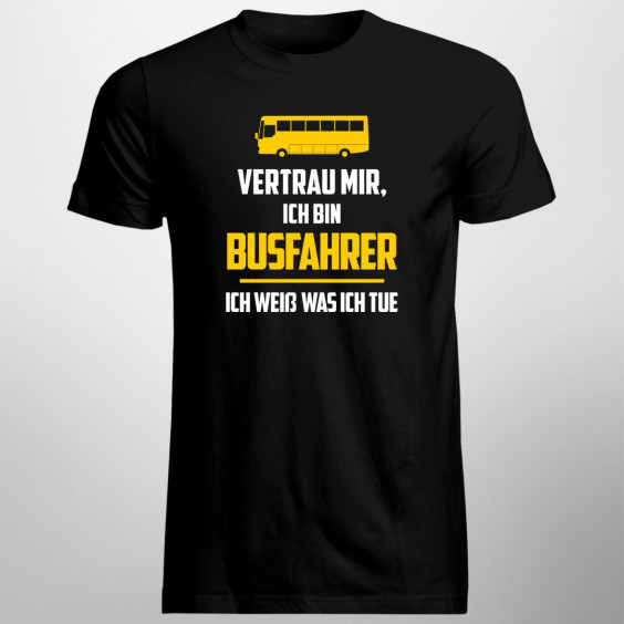 ich weiß was ich tue - Herren t-shirt mit Aufdruck