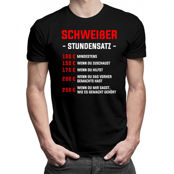 Schweißer - Stundensatz - Herren t-shirt mit Aufdruck
