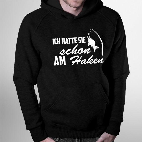 Ich hatte sie schon am Haken - Herren-Sweatshirt mit Aufdruck