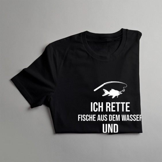 Ich rette Fische aus dem Wasser und Bier aus Flaschen
