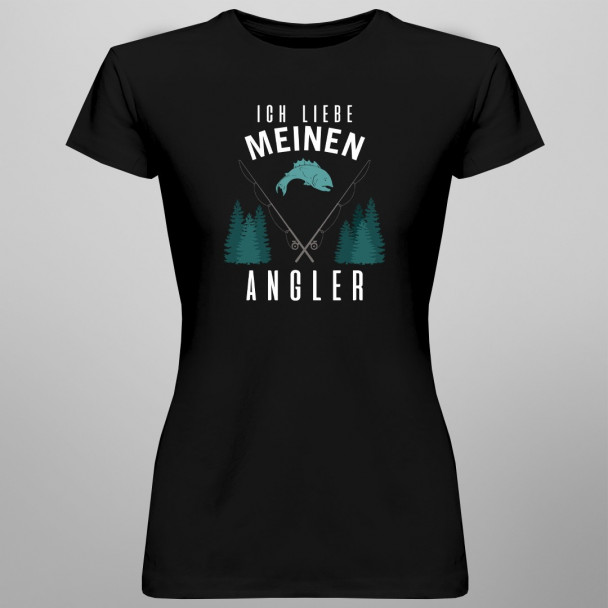 Ich liebe meinen Angler - damen t-shirt mit Aufdruck