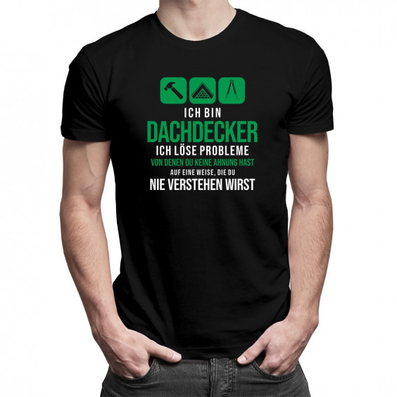  ich löse Probleme - Herren t-shirt mit Aufdruck