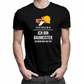  ich bin Baumeister - Herren t-shirt mit Aufdruck