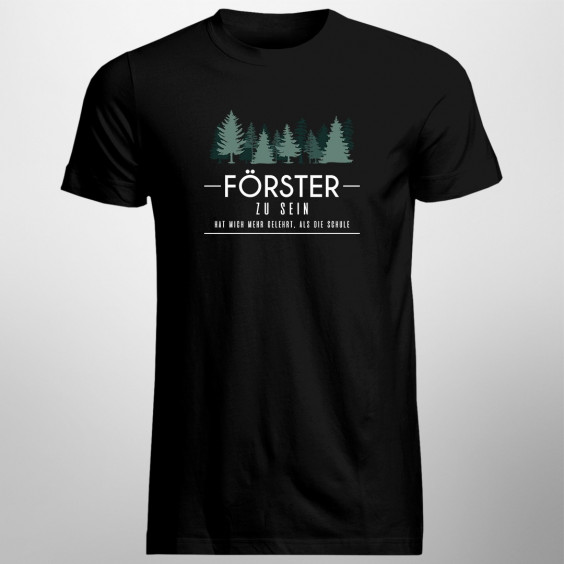 Förster zu sein