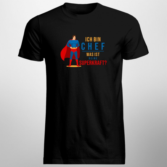 Ich bin Chef - was ist deine Superkraft? - Herren t-shirt mit Aufdruck
