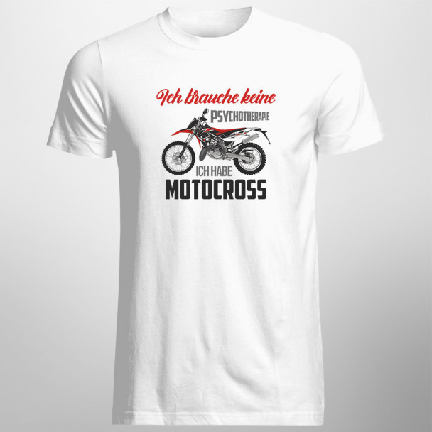 Ich habe Motocross - Herren t-shirt mit Aufdruck Ich habe Motocross - Herren t-shirt mit Aufdruck