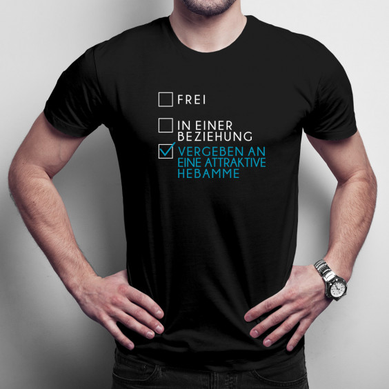 Vergeben an eine attraktive Hebamme - Herren t-shirt mit Aufdruck
