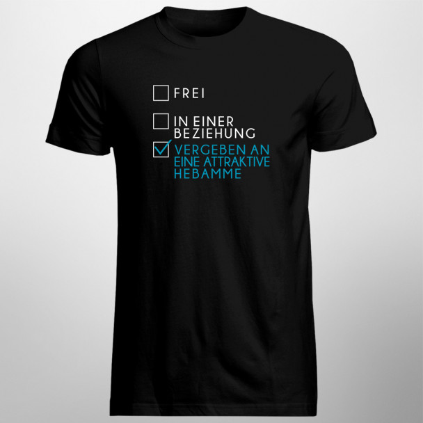 Vergeben an eine attraktive Hebamme - Herren t-shirt mit Aufdruck