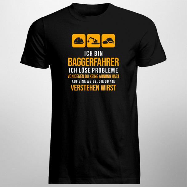 Ich bin Baggerfahrer