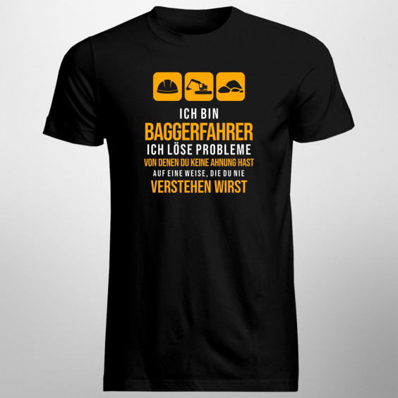 Ich bin Baggerfahrer
