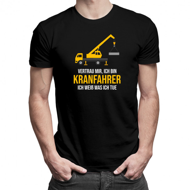  ich bin Kranfahrer - Herren t-shirt mit Aufdruck