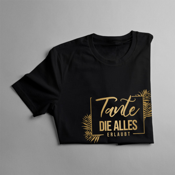  die alles erlaubt - damen t-shirt mit Aufdruck